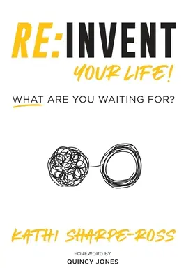 Re: Inventează-ți viața! Ce mai aștepți? - Re: Invent Your Life! What Are You Waiting For?