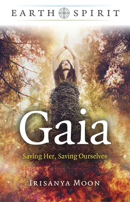 Gaia: Salvarea ei, salvarea noastră - Gaia: Saving Her, Saving Ourselves