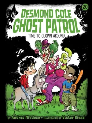 E timpul să faci pe clovnul - Time to Clown Around