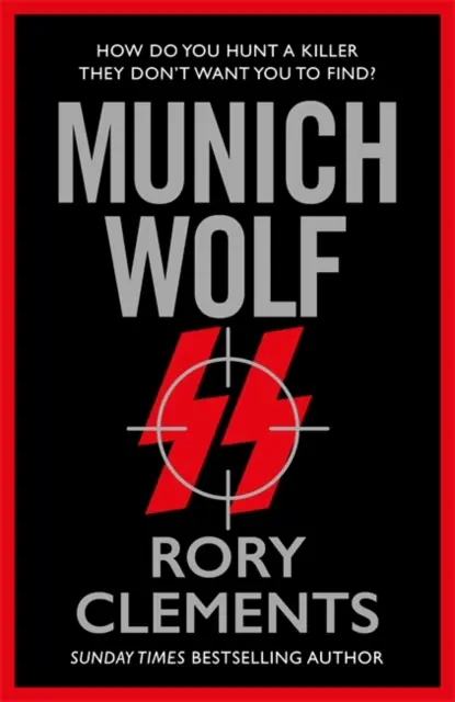 Munich Wolf - Noul thriller captivant din 2024 de la autorul bestsellerului Sunday Times The English Fuhrer - Munich Wolf - The gripping new 2024 thriller from the Sunday Times bestselling author of The English Fuhrer