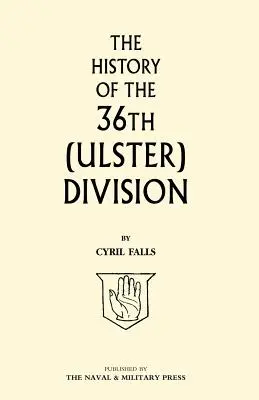 Istoria Diviziei a 36-a (Ulster) - History of the 36th (Ulster) Division