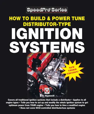 Cum să construiți și să reglați sistemele de aprindere de tip distribuitor: New 3rd Edition! - How to Build & Power Tune Distributor-Type Ignition Systems: New 3rd Edition!
