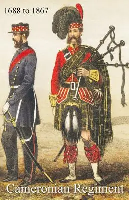 Înregistrarea istorică a Regimentului al douăzeci și șaselea sau Cameronian - Historical Record of the Twenty-Sixth or Cameronian Regiment