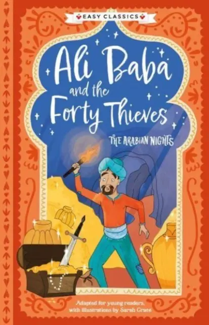Arabian Nights: Ali Baba și cei patruzeci de hoți (Easy Classics) - Arabian Nights: Ali Baba and the Forty Thieves (Easy Classics)