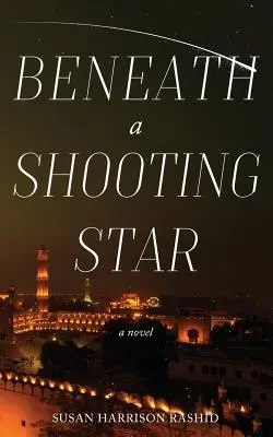 Sub o stea căzătoare - Beneath a Shooting Star