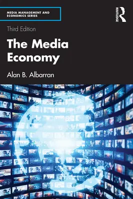 Economia mass-media - The Media Economy