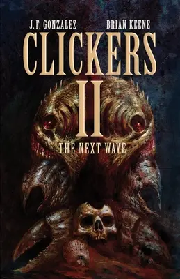 Clickers II: Următorul val - Clickers II: The Next Wave