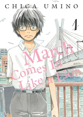 Martie vine ca un leu, volumul 1 - March Comes in Like a Lion, Volume 1