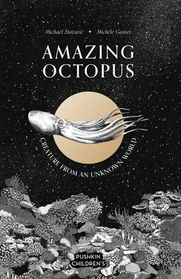 Octopus uimitor: Creatura dintr-o lume necunoscută - Amazing Octopus: Creature from an Unknown World