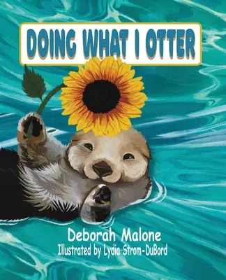 Făcând ceea ce am Otter - Doing What I Otter