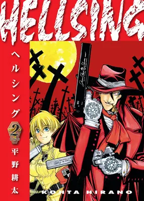Hellsing Volumul 2 (Ediția a doua) - Hellsing Volume 2 (Second Edition)