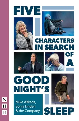 Cinci personaje în căutarea unei nopți bune de somn - Five Characters in Search of a Good Night's Sleep