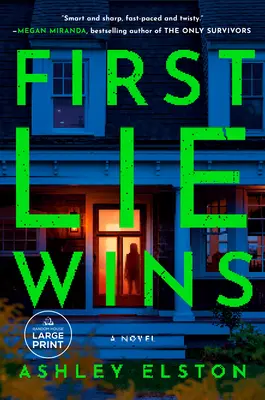 Prima minciună câștigă - First Lie Wins