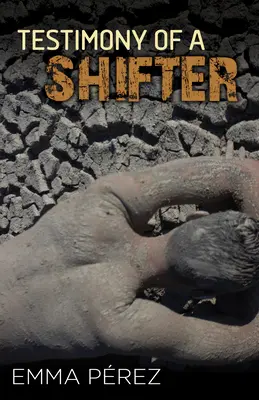Mărturia unui schimbător - Testimony of a Shifter