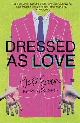 Dressed as Love
