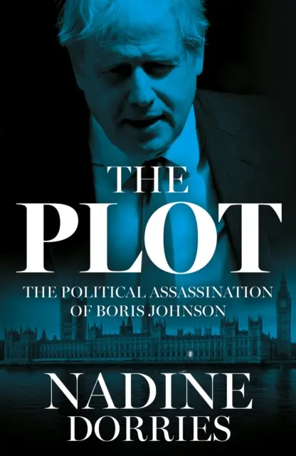 Plot - Asasinarea politică a lui Boris Johnson - Plot - The Political Assassination of Boris Johnson