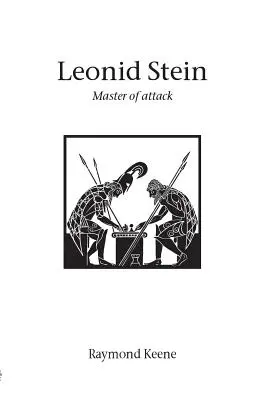 Leonid Stein - Maestru al atacului - Leonid Stein - Master of attack