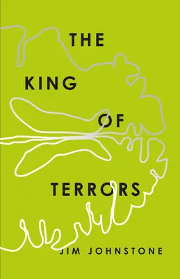 Regele terorii - The King of Terrors