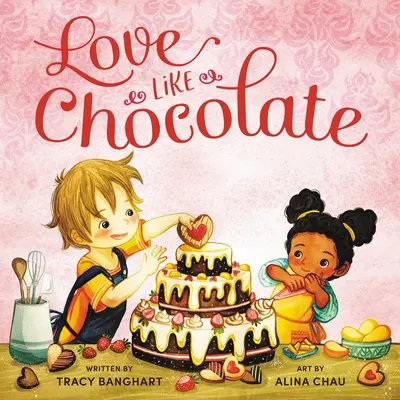Dragoste ca ciocolata - Love Like Chocolate