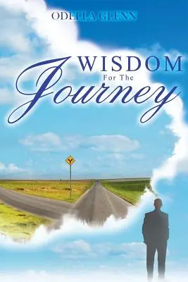 Înțelepciune pentru călătorie - Wisdom for the Journey