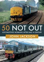 50 Not Out - Locomotive funcționale după o jumătate de secol - 50 Not Out - Locomotives Working After Half A Century