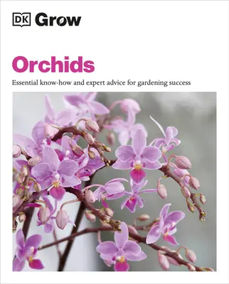 Cultivarea orhideelor: Cunoștințe esențiale și sfaturi de specialitate pentru succesul în grădinărit - Grow Orchids: Essential Know-How and Expert Advice for Gardening Success