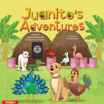 Aventurile lui Juanitos (bilingv) - Juanitos Adventures (Bilingual)