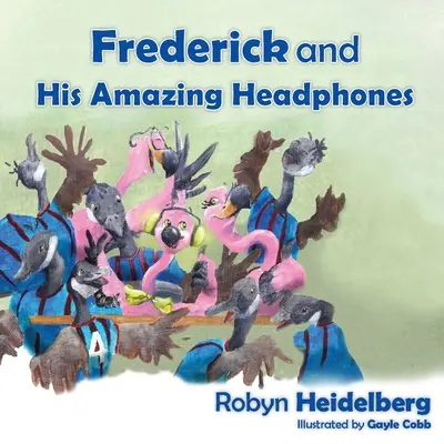 Frederick și căștile lui uimitoare - Frederick and His Amazing Headphones