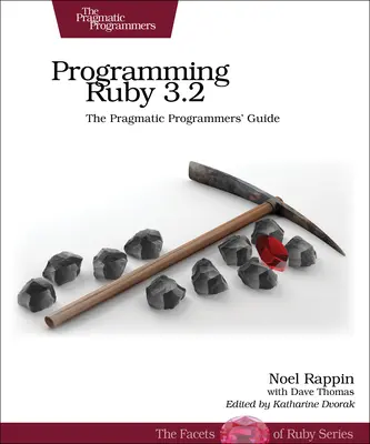 Programarea Ruby 3.3: Ghidul programatorului pragmatic - Programming Ruby 3.3: The Pragmatic Programmers' Guide