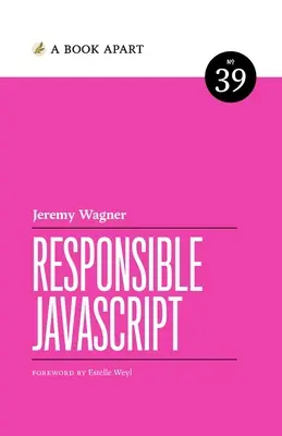 JavaScript responsabil - Responsible JavaScript