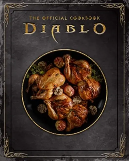 Diablo: Cartea de bucate oficială - Diablo: The Official Cookbook