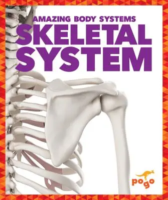 Sistemul scheletic - Skeletal System