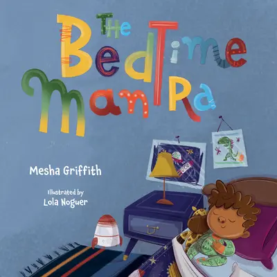 Mantra de la culcare - The Bedtime Mantra