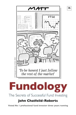 Fundology: Secretele investițiilor de succes în fonduri - Fundology: The Secrets of Successful Fund Investing