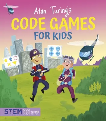 Jocurile de cod ale lui Alan Turing pentru copii - Alan Turing's Code Games for Kids