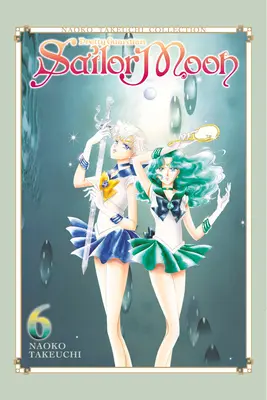 Sailor Moon 6 (Colecția Naoko Takeuchi) - Sailor Moon 6 (Naoko Takeuchi Collection)