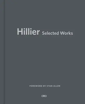Hillier: Opere alese - Hillier: Selected Works