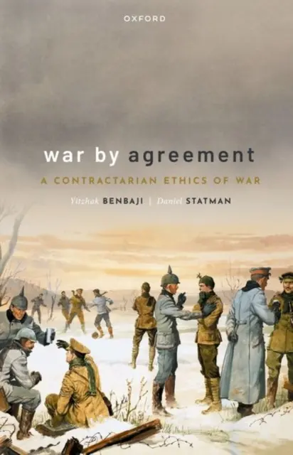 Război prin acord: O etică contractualistă a războiului - War by Agreement: A Contractarian Ethics of War