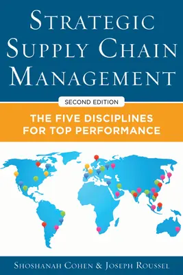 Managementul strategic al lanțului de aprovizionare 2e (Pb) - Strategic Supply Chain Management 2e (Pb)