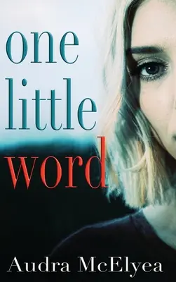 Un mic cuvânt - One Little Word
