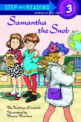 Samantha cea snoabă - Samantha the Snob