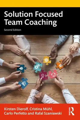 Coaching de echipă axat pe soluții - Solution Focused Team Coaching