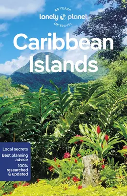 Lonely Planet Insulele Caraibe 9 - Lonely Planet Caribbean Islands 9