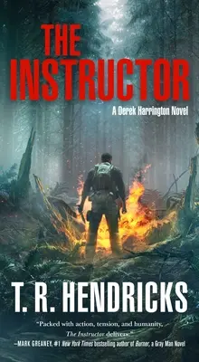 The Instructor: Un roman cu Derek Harrington - The Instructor: A Derek Harrington Novel