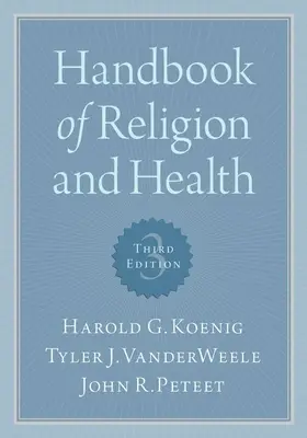 Manual de religie și sănătate - Handbook of Religion and Health