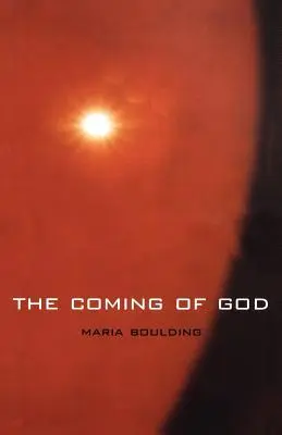 Venirea lui Dumnezeu - The Coming of God