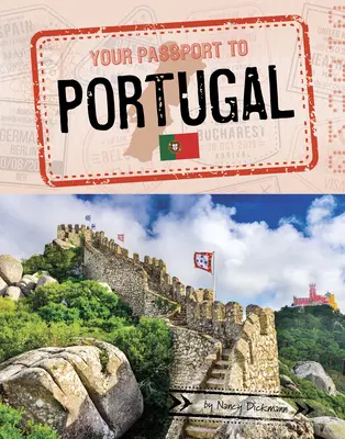 Pașaportul tău pentru Portugalia - Your Passport to Portugal