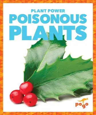 Plante otrăvitoare - Poisonous Plants
