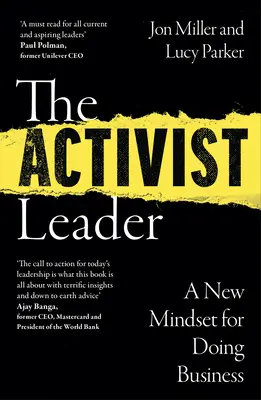 The Activist Leader: A New Mindset for Doing Business