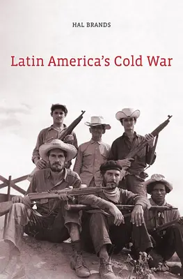 Războiul rece din America Latină - Latin America's Cold War